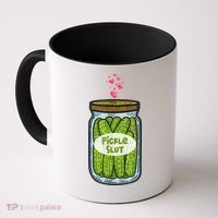 Pickle Slut For Dill And Pickle Lover Coffee Mug thumb 0