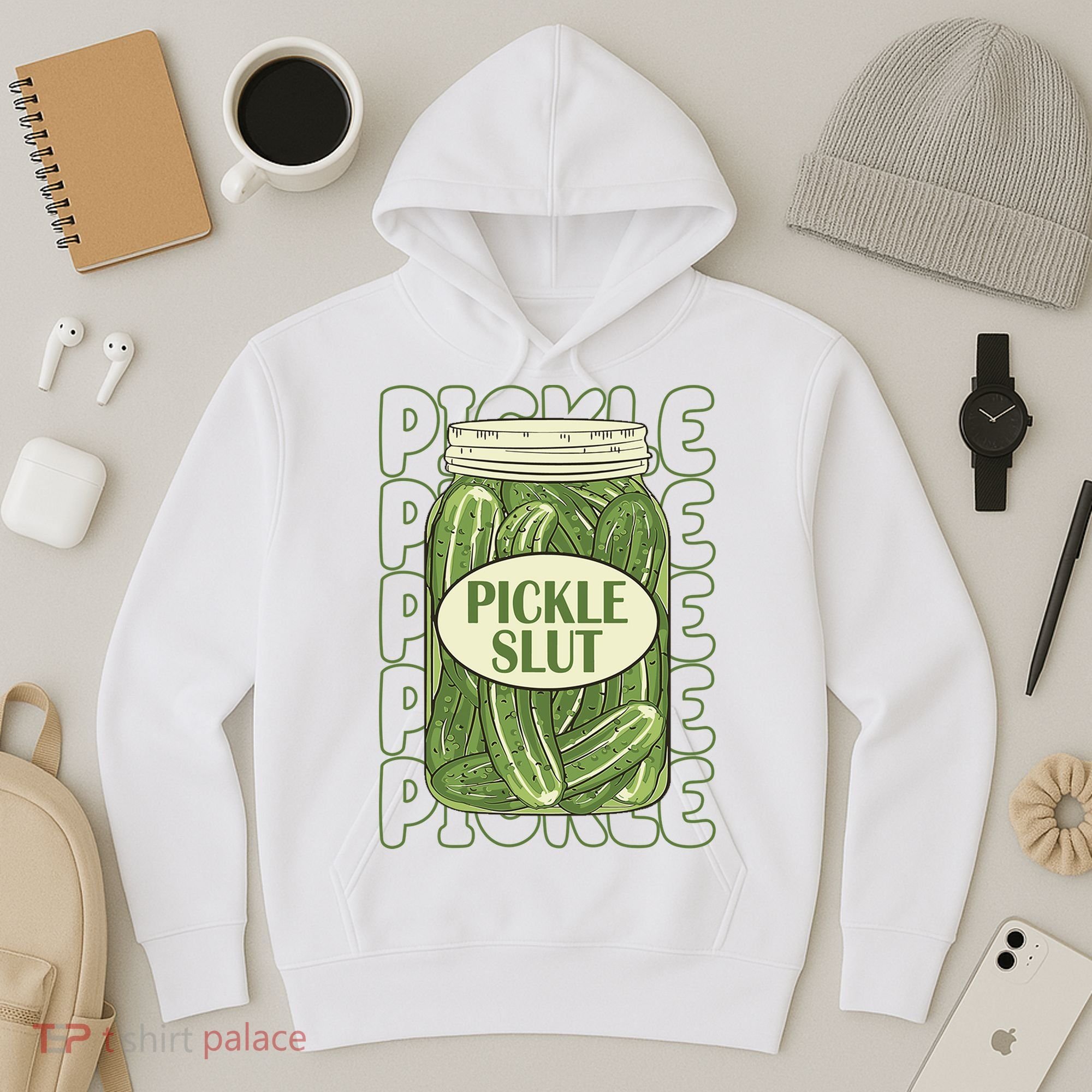 Pickle Slut Funny Pickle Lover Hoodie