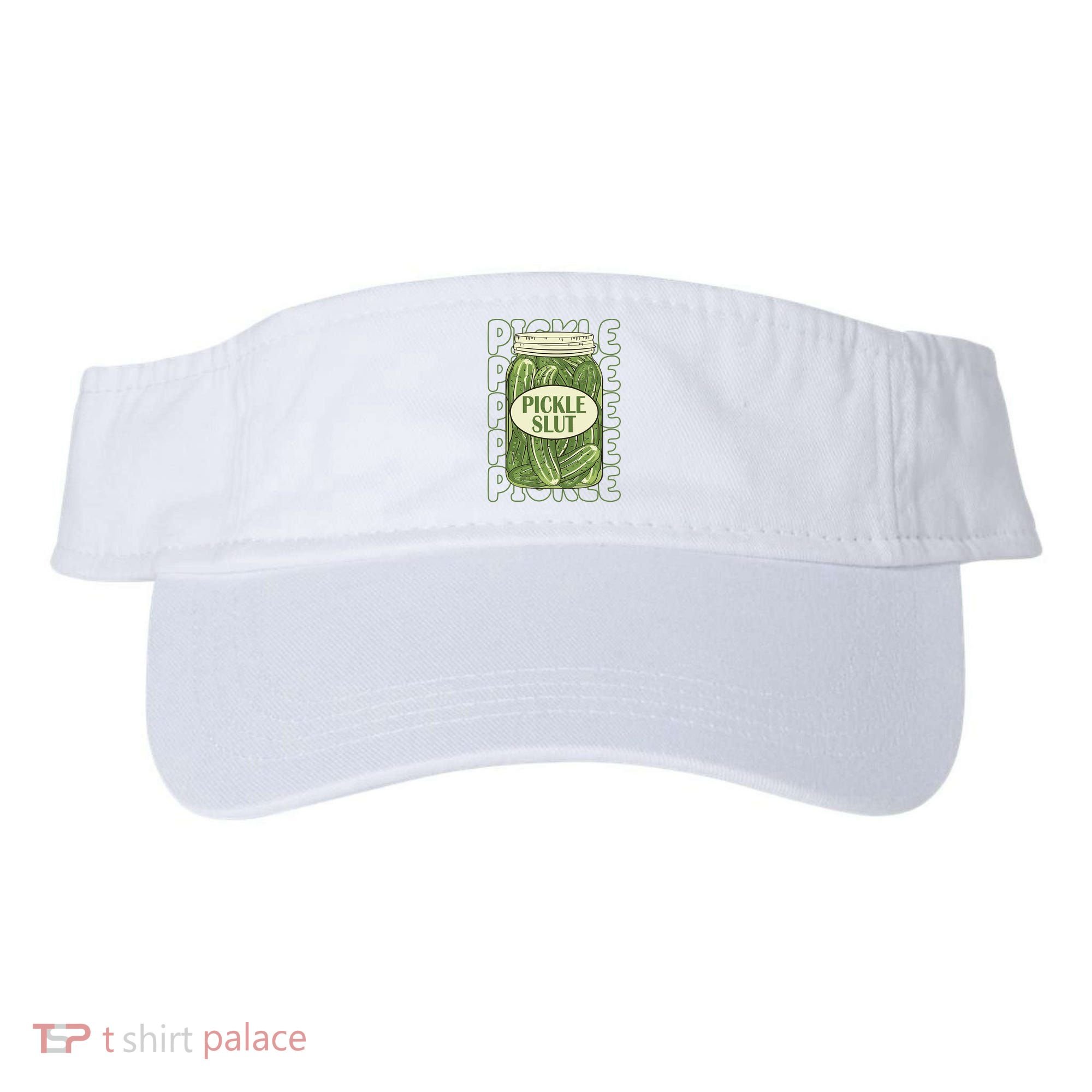 Pickle Slut Funny Pickle Lover Visor