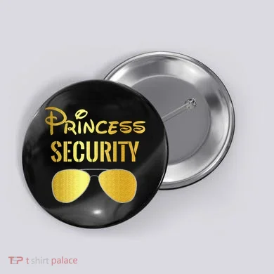 Princess Security For Men Women Button