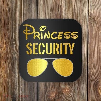 Princess Security For Men Women Coaster