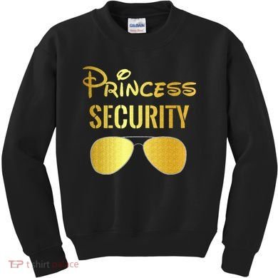 Princess Security For Men Women Kids Sweatshirt