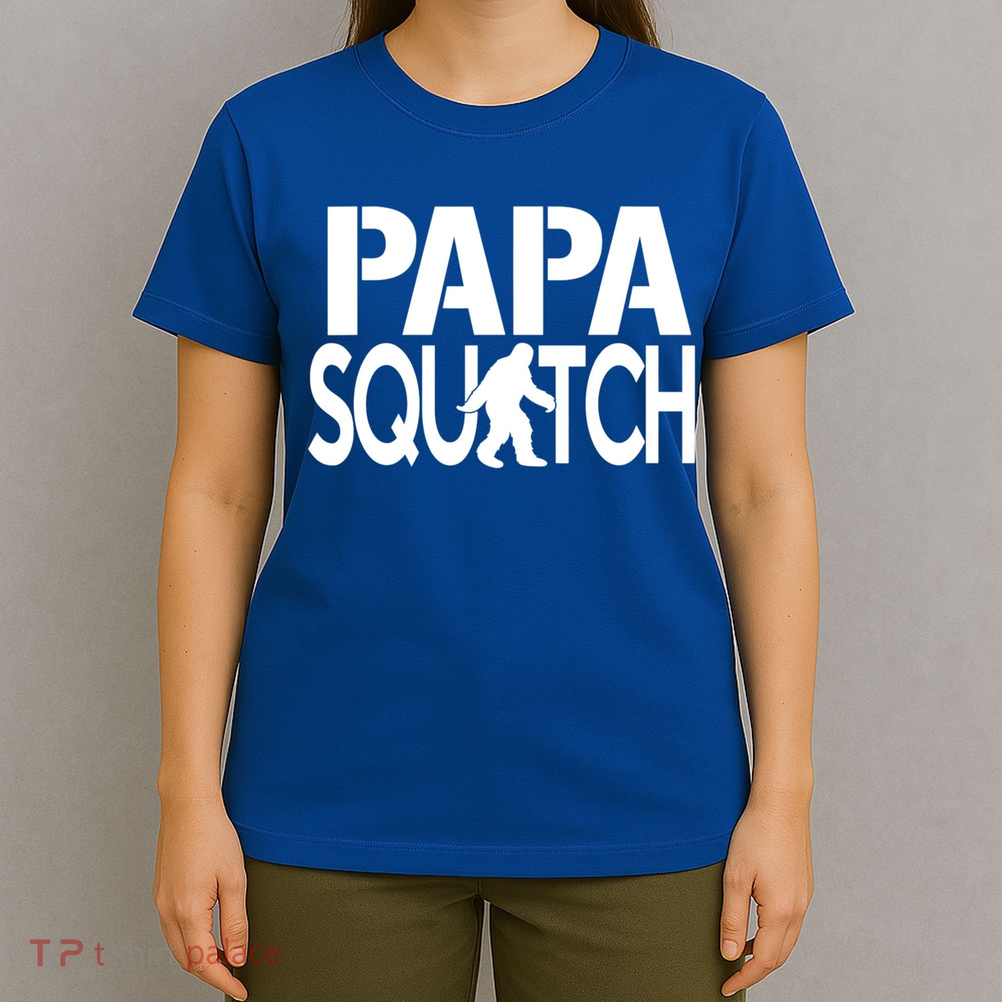 Papa Squatch For Dad Sasquatch Bigfoot Gift T-Shirt