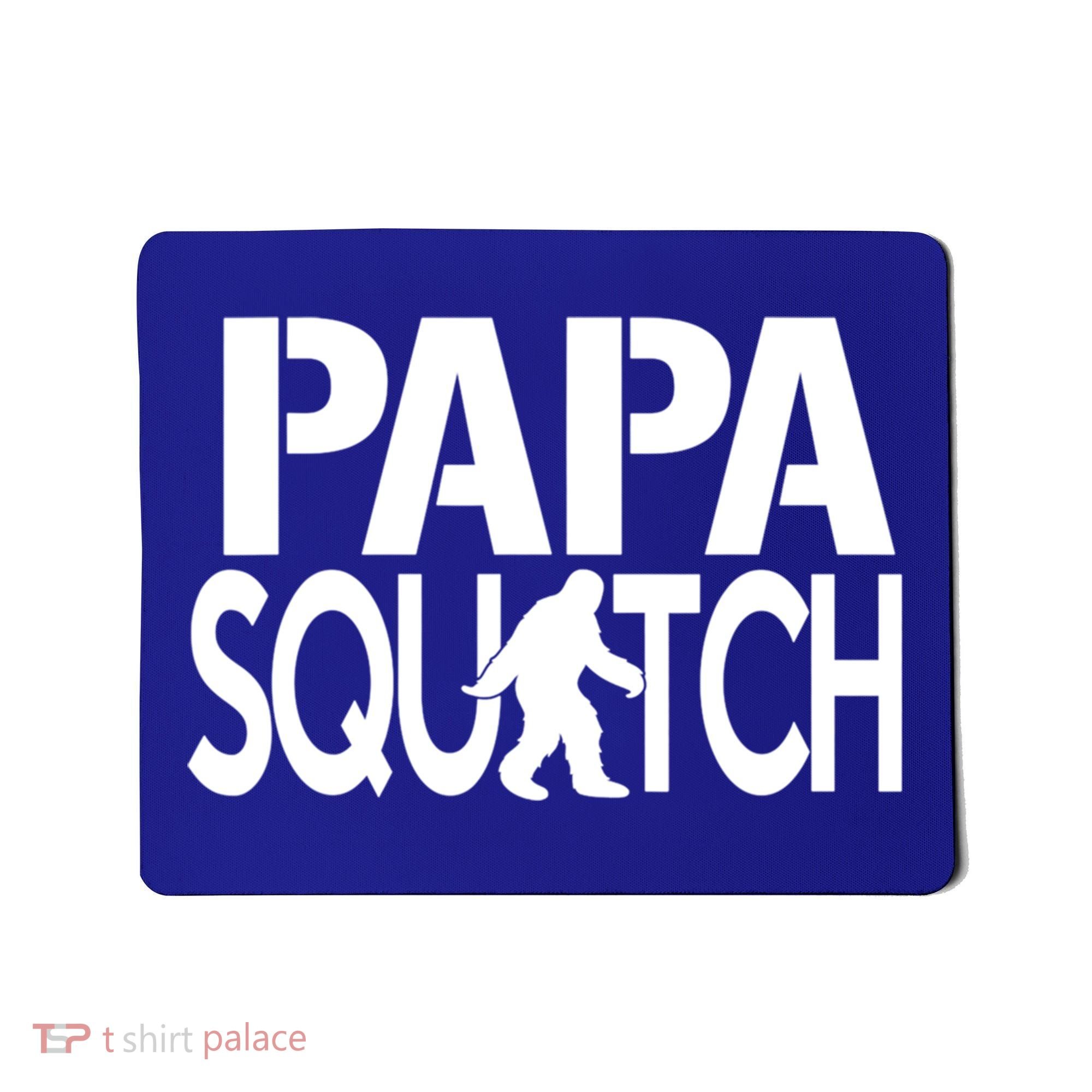 Papa Squatch For Dad Sasquatch Bigfoot Gift Mousepad
