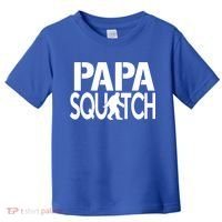 Papa Squatch For Dad Sasquatch Bigfoot Gift Toddler T-Shirt thumb 0