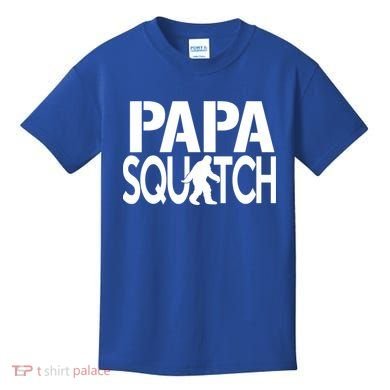 Papa Squatch For Dad Sasquatch Bigfoot Gift Kids T-Shirt