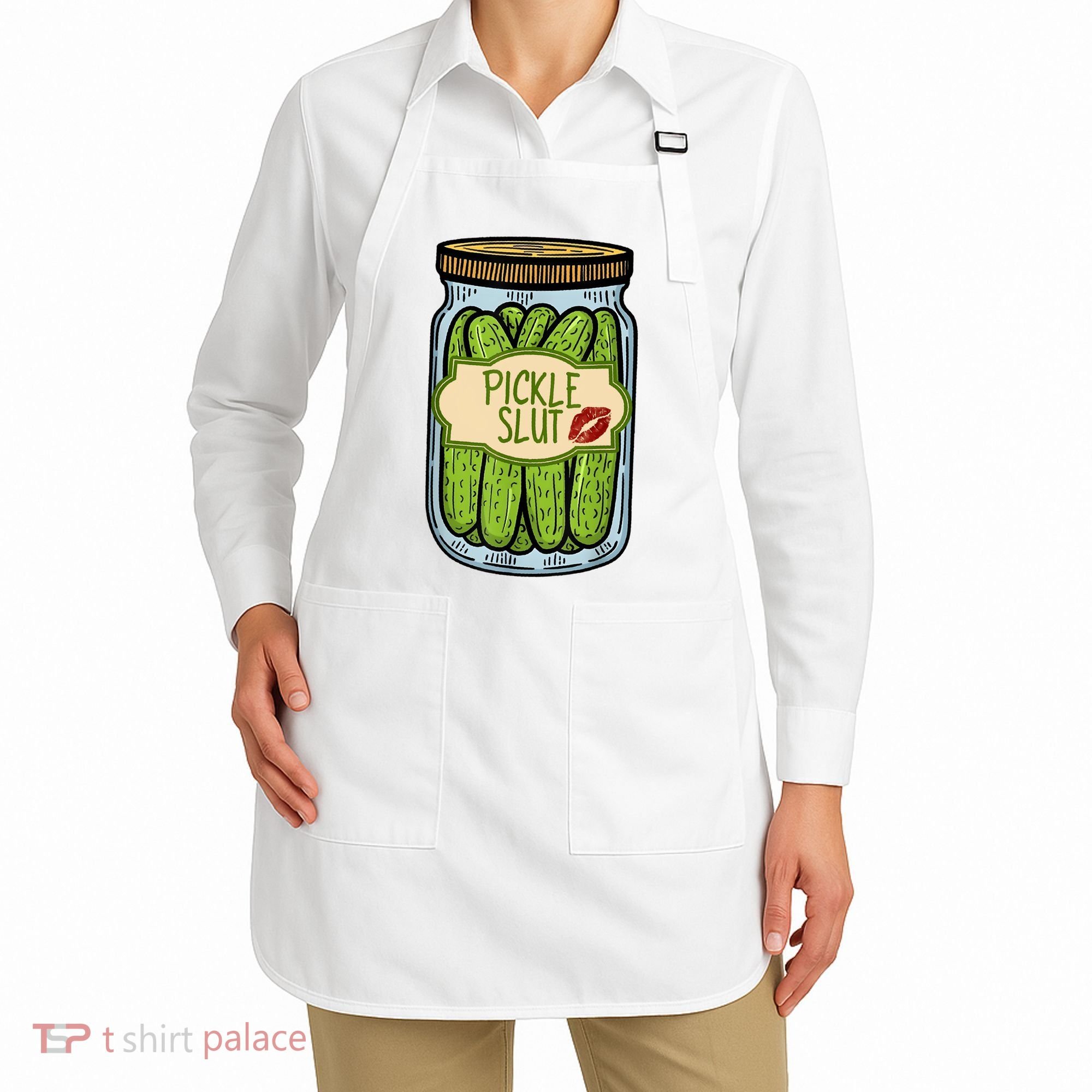 Pickle Slut Funny Pickle Slut Who Loves Pickles Apaprel Apron