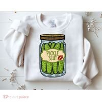 Pickle Slut Funny Pickle Slut Who Loves Pickles Apaprel Sweatshirt thumb 2