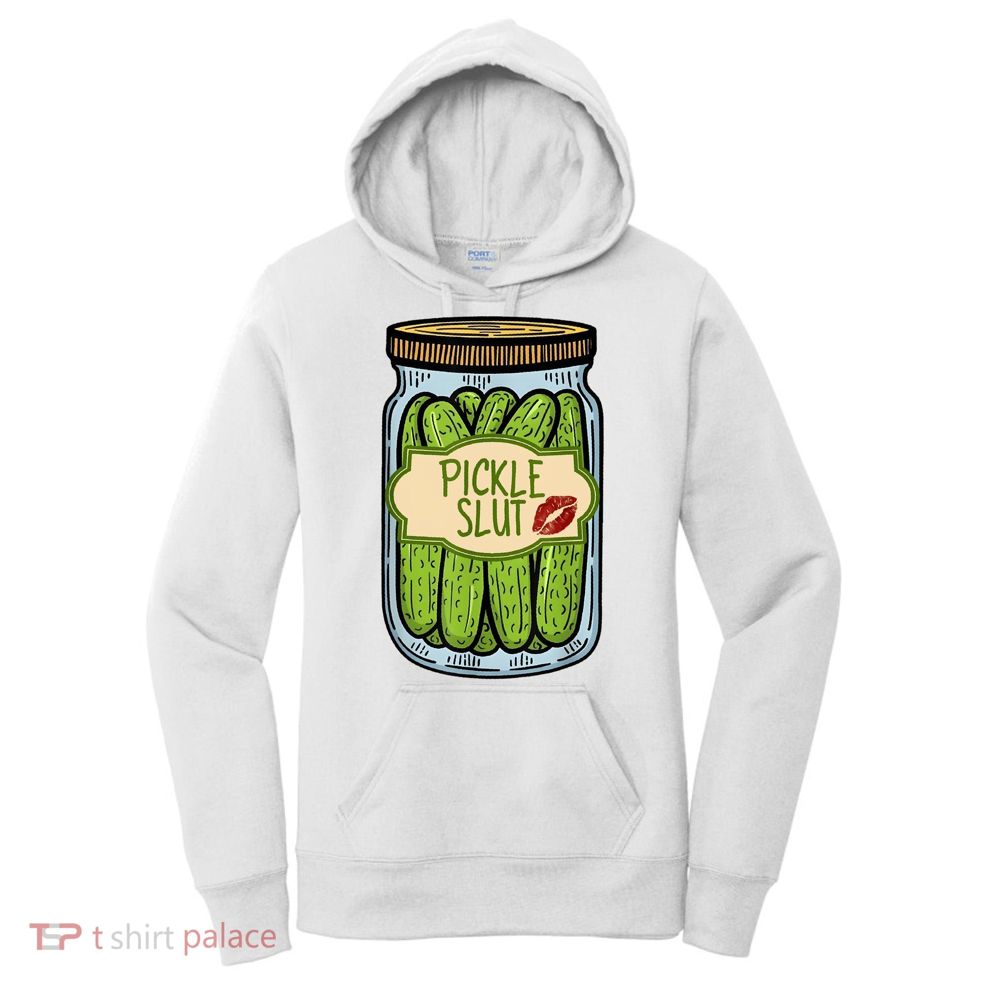 Pickle Slut Funny Pickle Slut Who Loves Pickles Apaprel Women's Hoodie