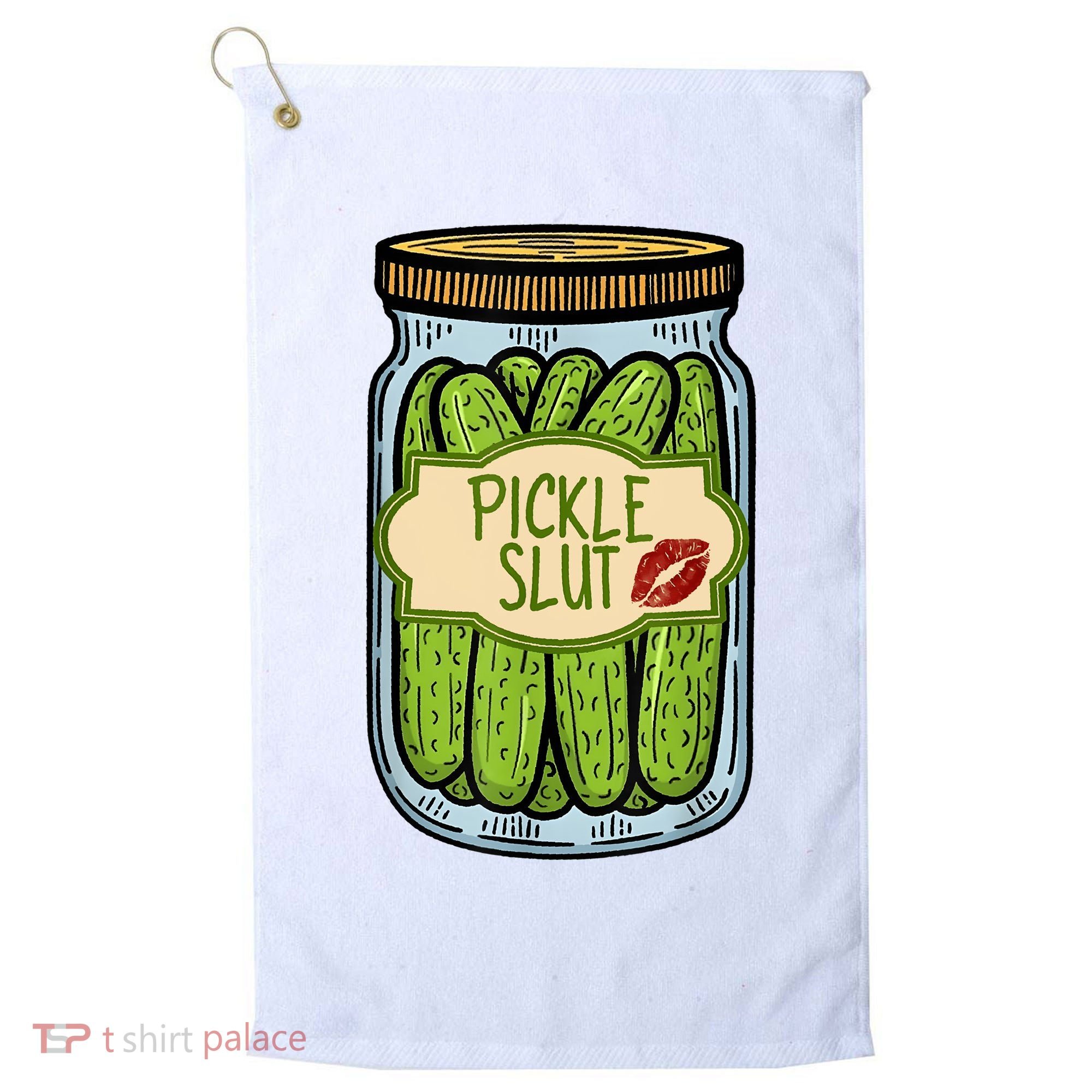Pickle Slut Funny Pickle Slut Who Loves Pickles Apaprel Golf Towel