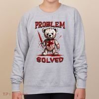 Problem Solved Funny Teddy Bear Halloween Women's Sweatshirt thumb 0