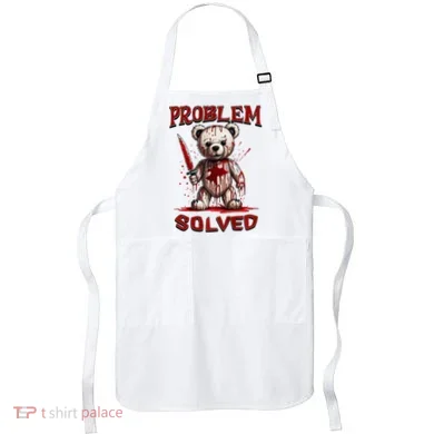 Problem Solved Funny Teddy Bear Halloween Apron