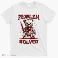 Problem Solved Funny Teddy Bear Halloween T-Shirt thumb 0