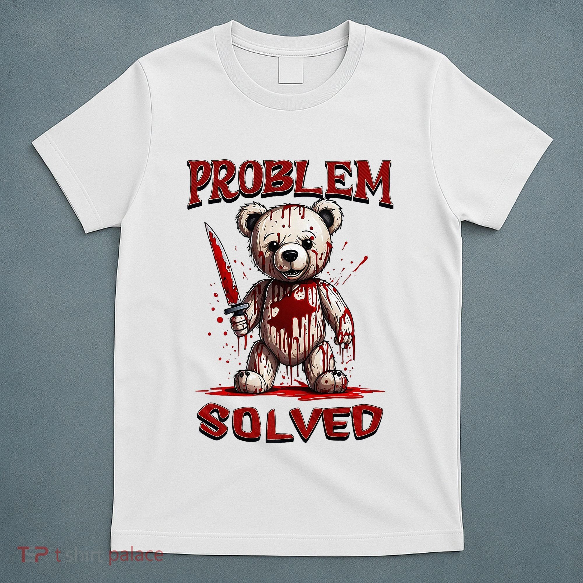 Problem Solved Funny Teddy Bear Halloween T-Shirt