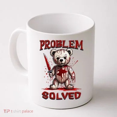 Problem Solved Funny Teddy Bear Halloween Coffee Mug