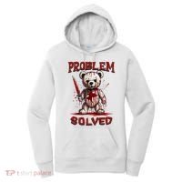 Problem Solved Funny Teddy Bear Halloween Women's Hoodie thumb 0