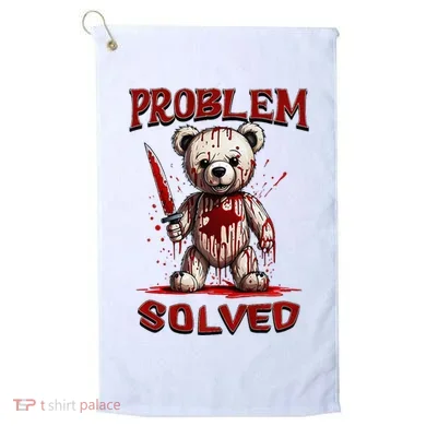 Problem Solved Funny Teddy Bear Halloween Golf Towel