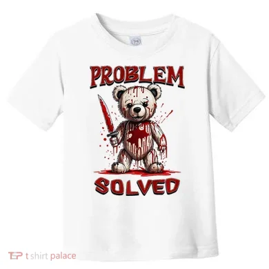 Problem Solved Funny Teddy Bear Halloween Toddler T-Shirt