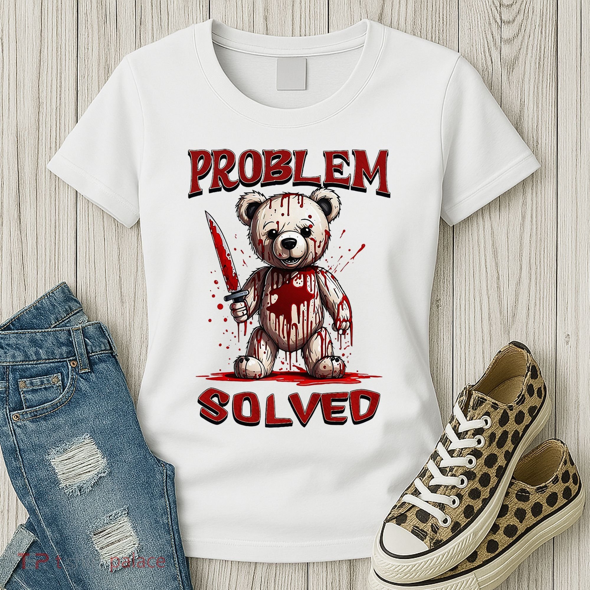 Problem Solved Funny Teddy Bear Halloween Women's T-Shirt