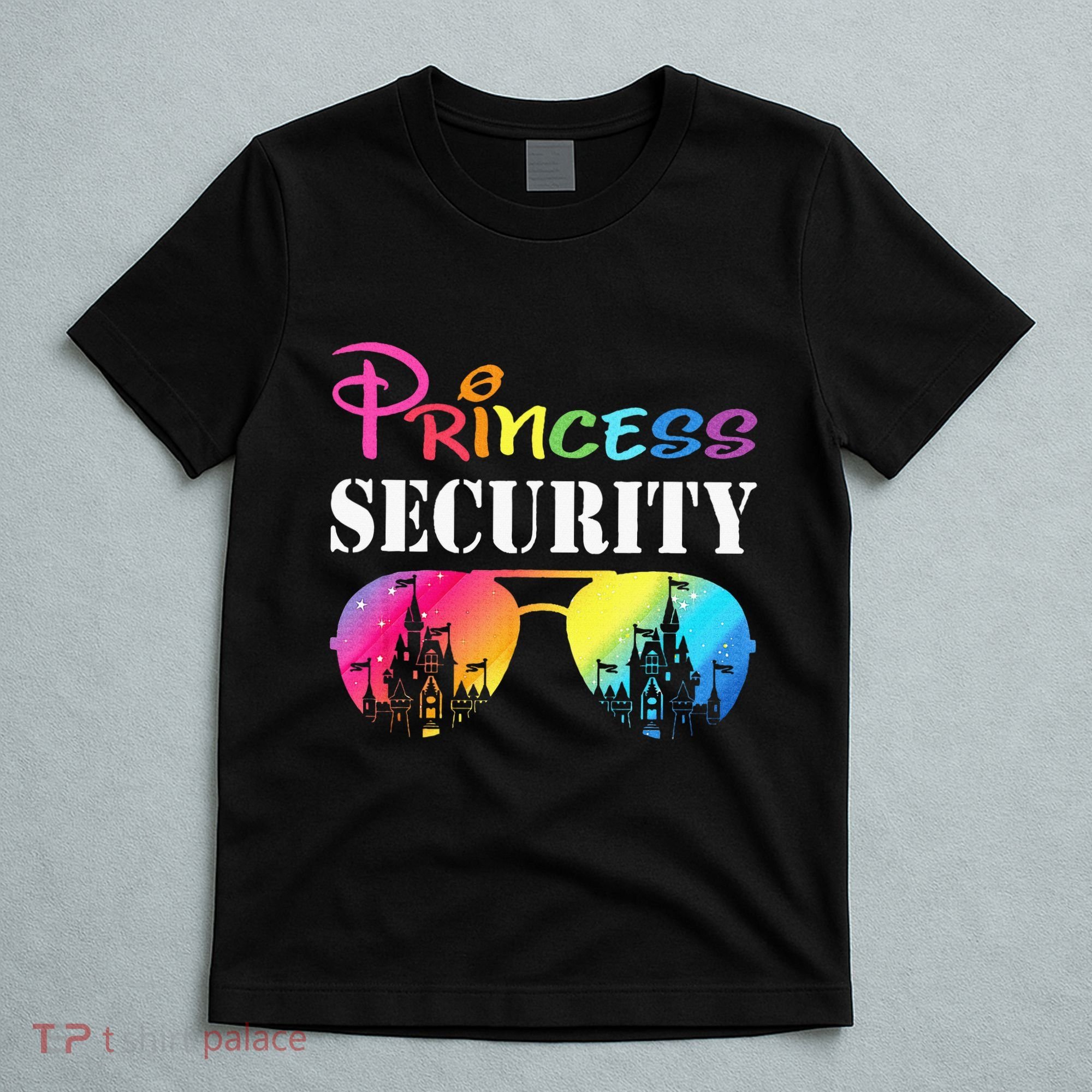 Princess Security Family Mom Dad Birthday T-Shirt
