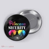 Princess Security Family Mom Dad Birthday Button thumb 0