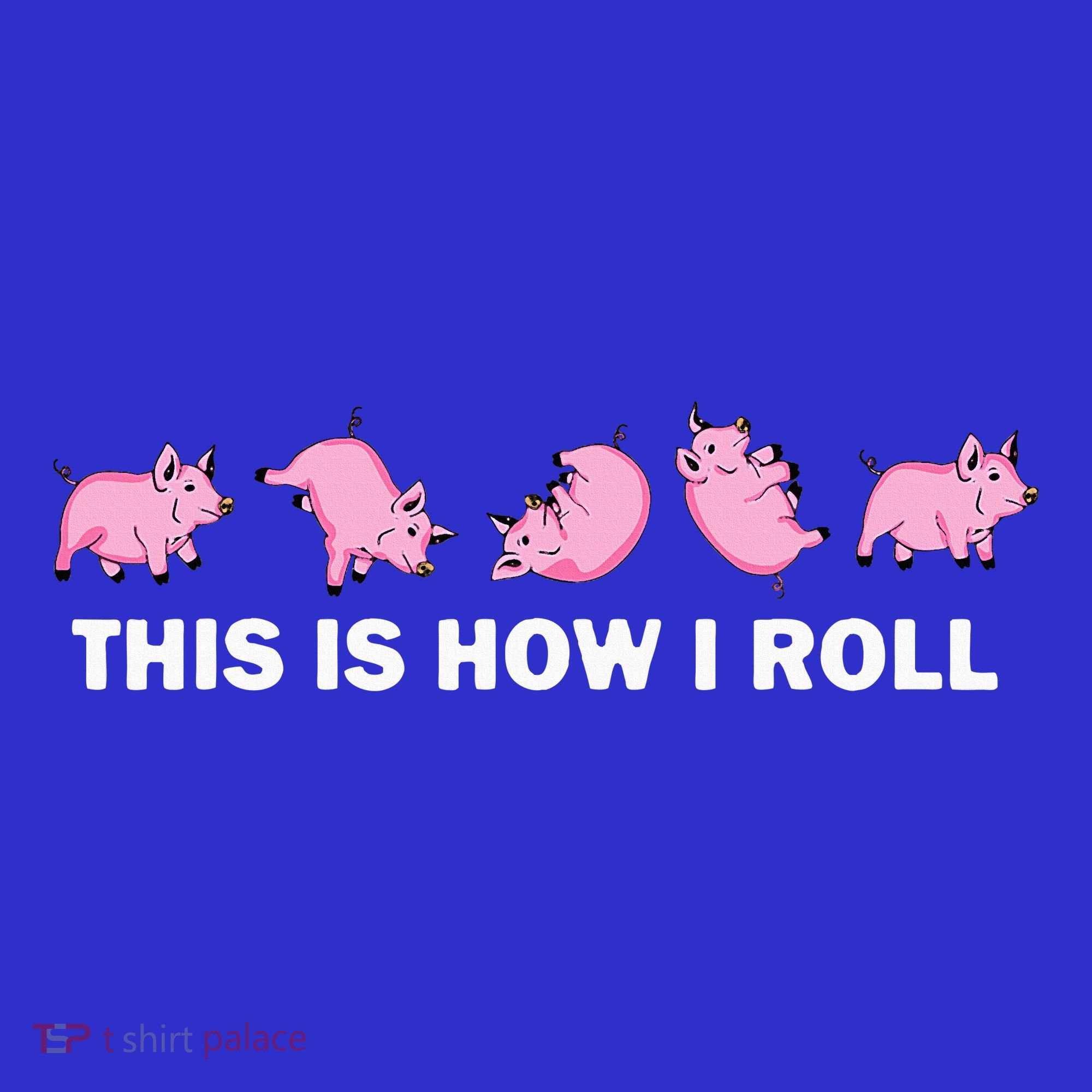 Pig Swine Farm Animal Funny This Is How I Roll Pig Apron