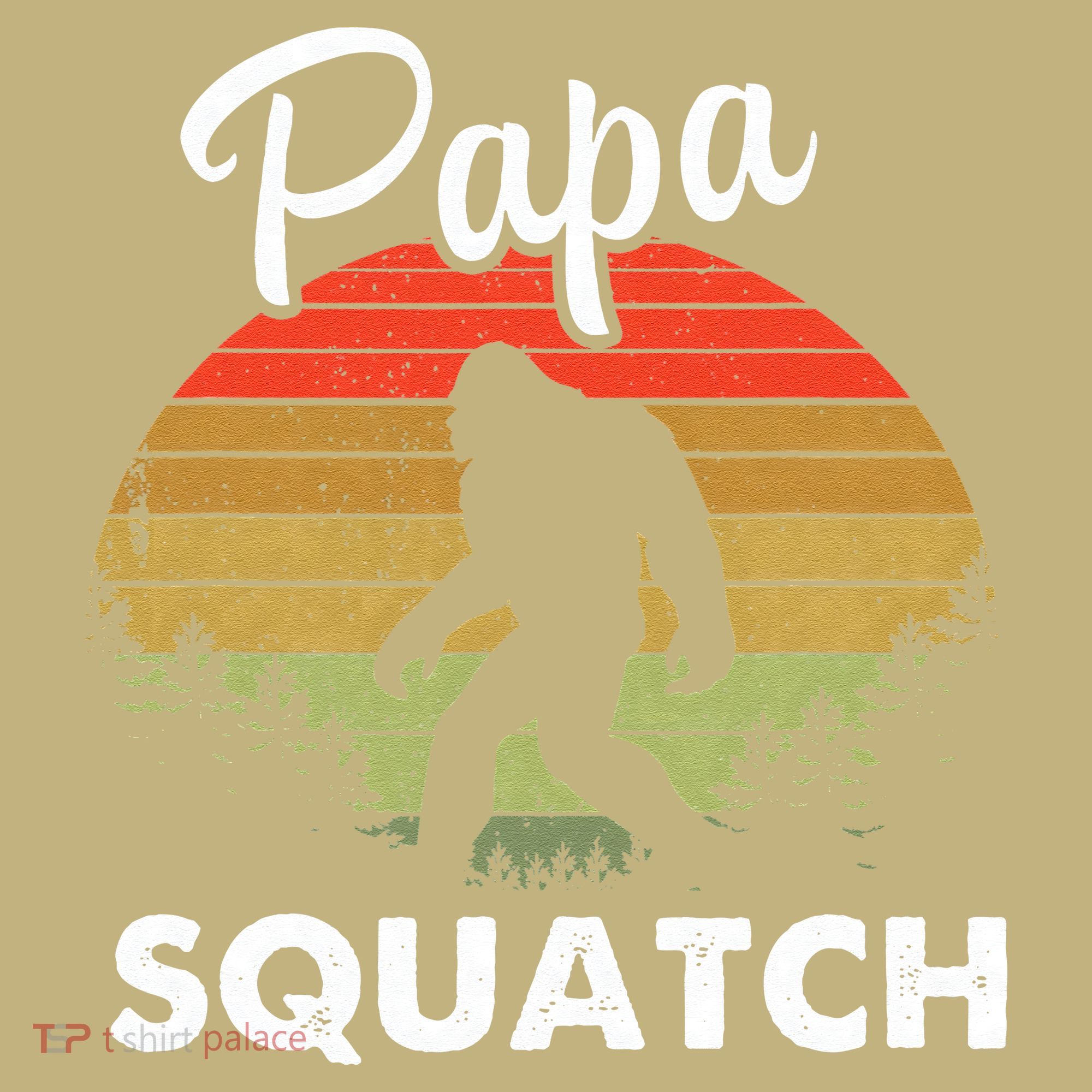 Papa Squatch Funny Bigfoot Camping Hiking Outdoor Father Day T-Shirt