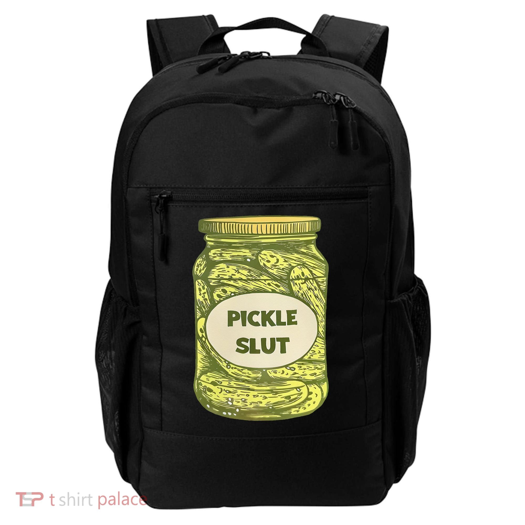 pickle slut funny canned pickles Backpack