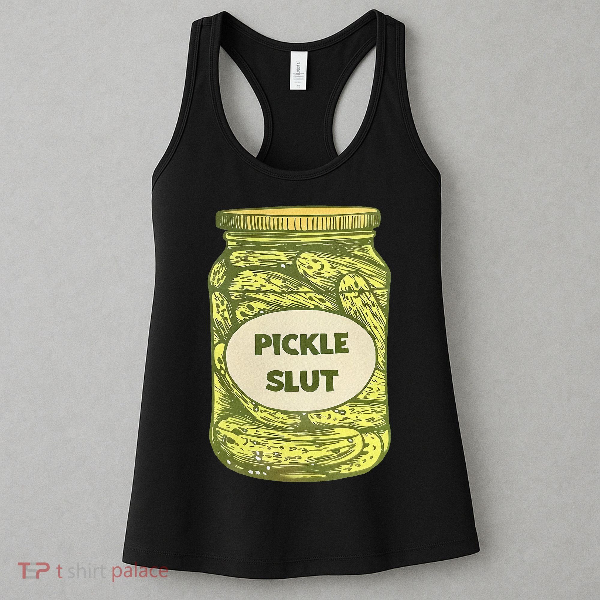 pickle slut funny canned pickles Women's Tank Top