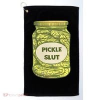 pickle slut funny canned pickles Golf Towel thumb 0