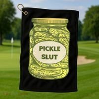 pickle slut funny canned pickles Golf Towel thumb 1