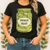 pickle slut funny canned pickles Women's T-Shirt thumb 2