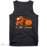 Pumpkin Spice Football Tis The Season Fall Thanksgiving Tank Top thumb 0