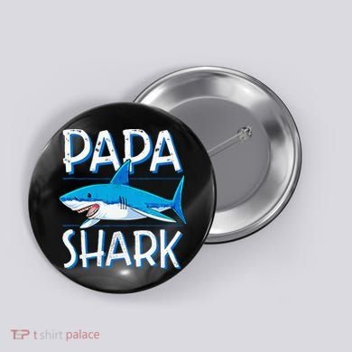 Papa Shark Family Matching Dad Daddy Jawsome Button