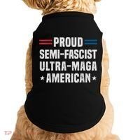 Proud Semi Fascist Ultra Maga American Funny Patriotic Doggie Tank thumb 0