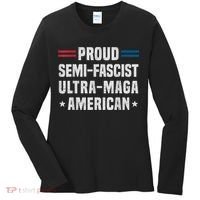 Proud Semi Fascist Ultra Maga American Funny Patriotic Women's Long Sleeve Shirt thumb 0