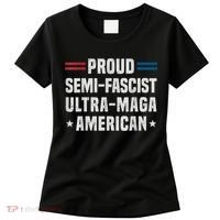 Proud Semi Fascist Ultra Maga American Funny Patriotic Women's T-Shirt thumb 0