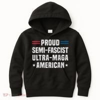 Proud Semi Fascist Ultra Maga American Funny Patriotic Kids Hoodie thumb 0