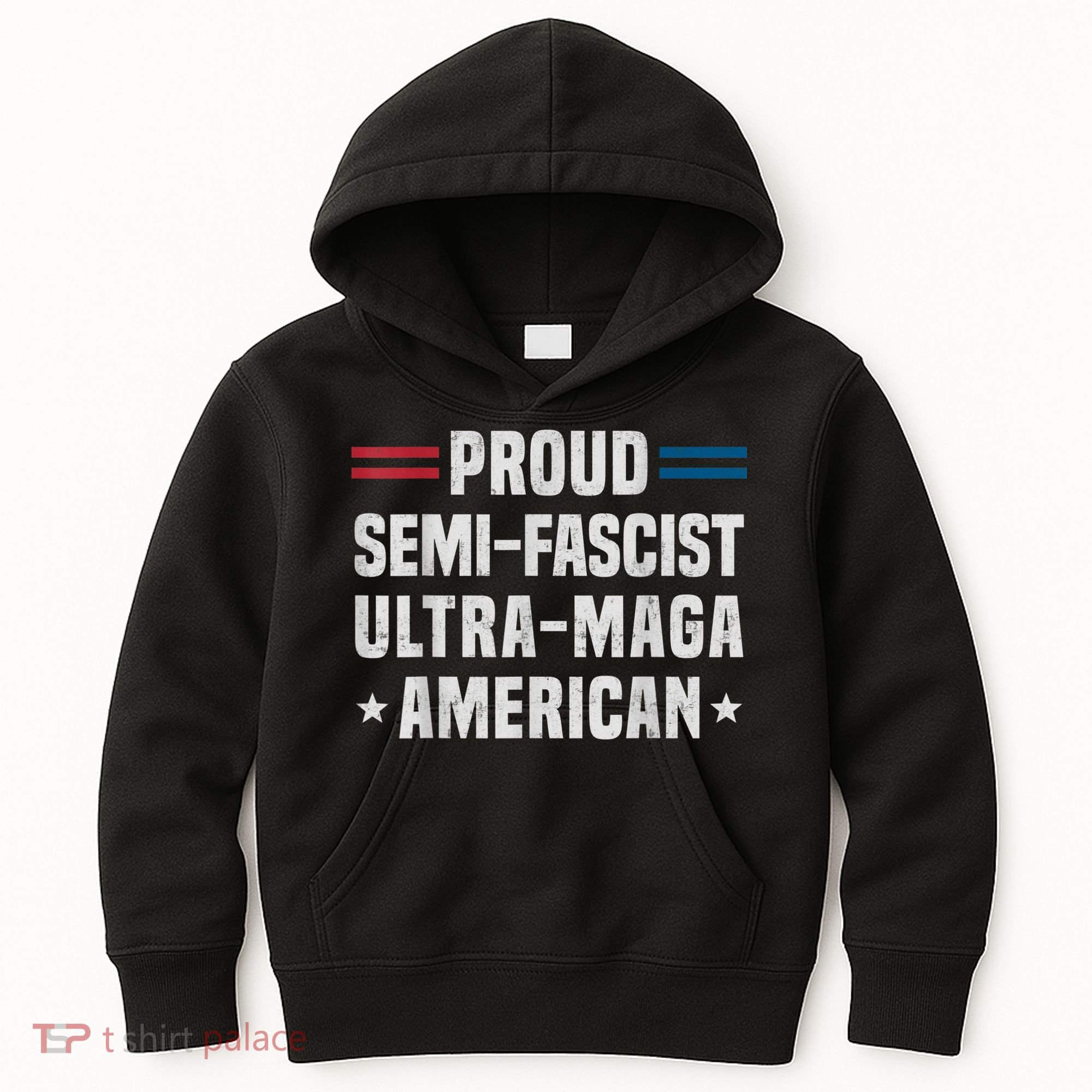 Proud Semi Fascist Ultra Maga American Funny Patriotic Kids Hoodie
