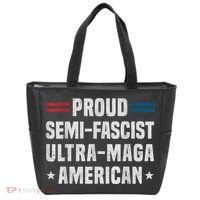 Proud Semi Fascist Ultra Maga American Funny Patriotic Tote Bag thumb 0