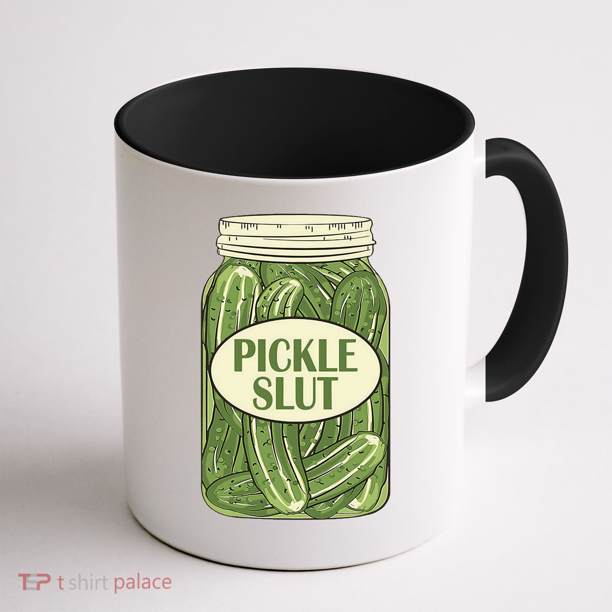 Pickle Slut Funny Coffee Mug