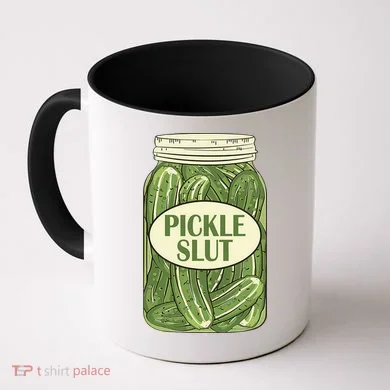 Pickle Slut Funny Coffee Mug