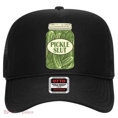 Pickle Slut Funny Hat
