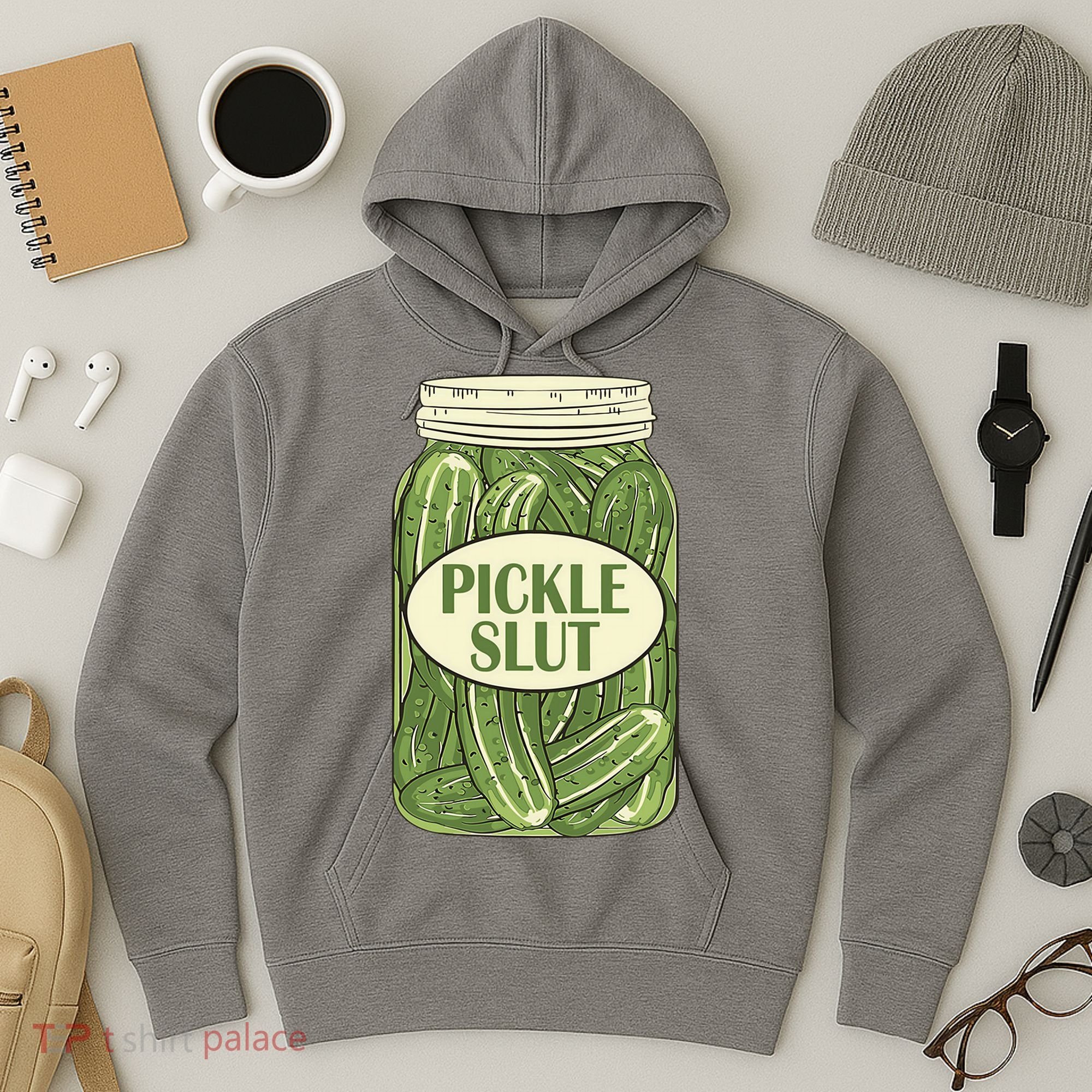 Pickle Slut Funny Hoodie