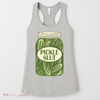 Pickle Slut Funny Women's Tank Top