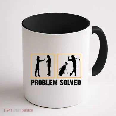 Problem Solved Funny Golfers Gift For Him Coffee Mug back