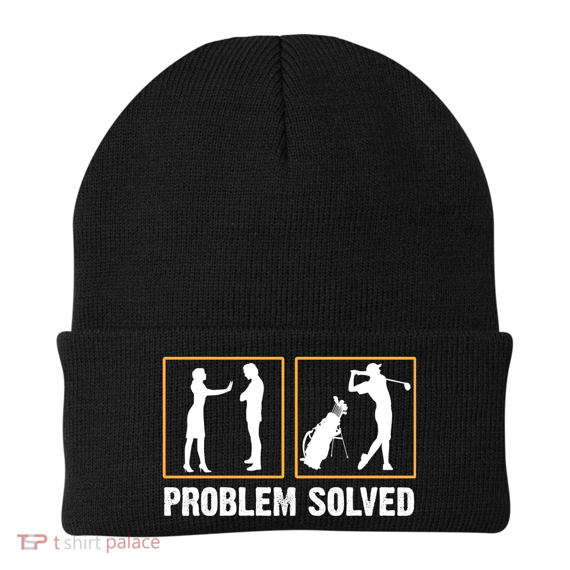 Problem Solved Funny Golfers Gift For Him Beanie