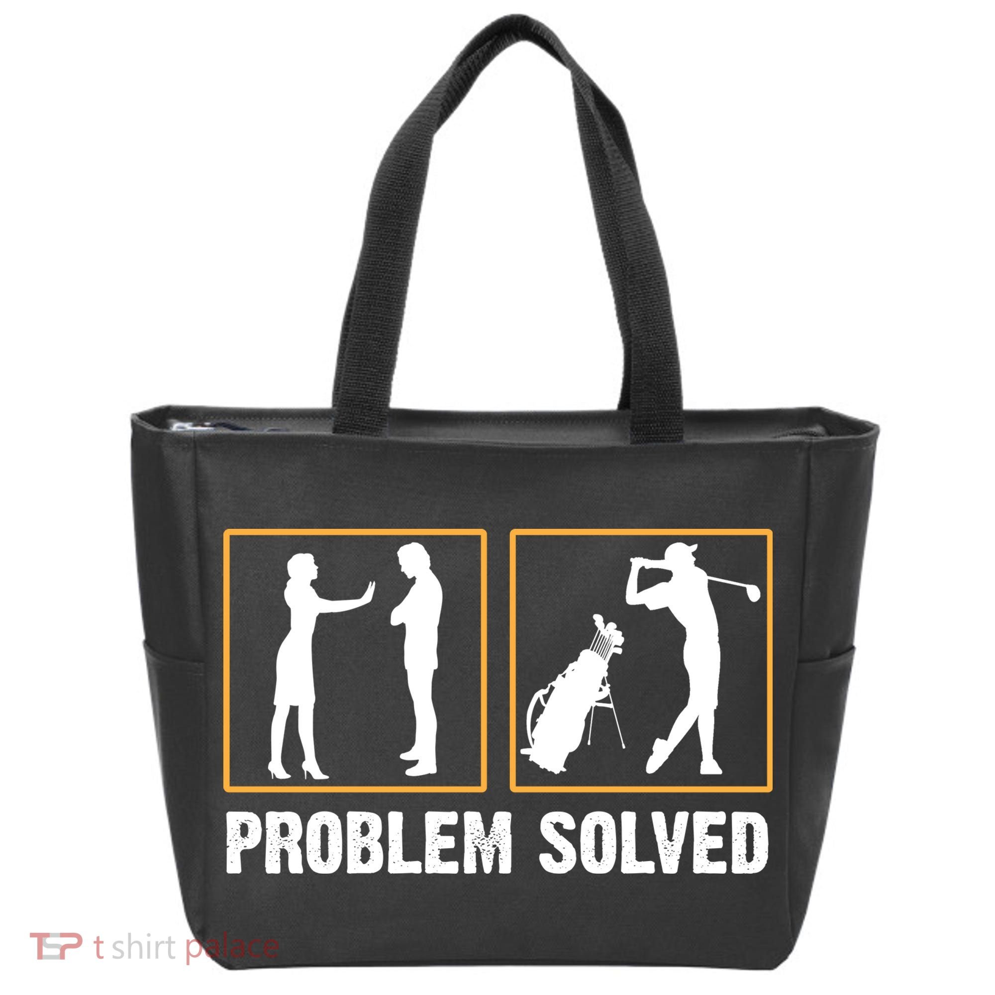 Problem Solved Funny Golfers Gift For Him Tote Bag