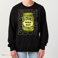 Pickle Slut Funny Pickle Slut Who Loves Pickles Women's Sweatshirt thumb 0