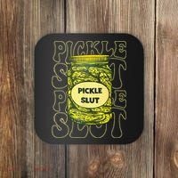 Pickle Slut Funny Pickle Slut Who Loves Pickles Coaster thumb 0